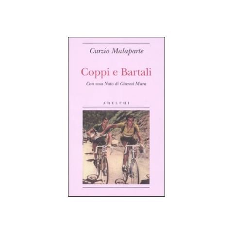 Curzio Malaparte - Coppi e Bartali - Foto 1