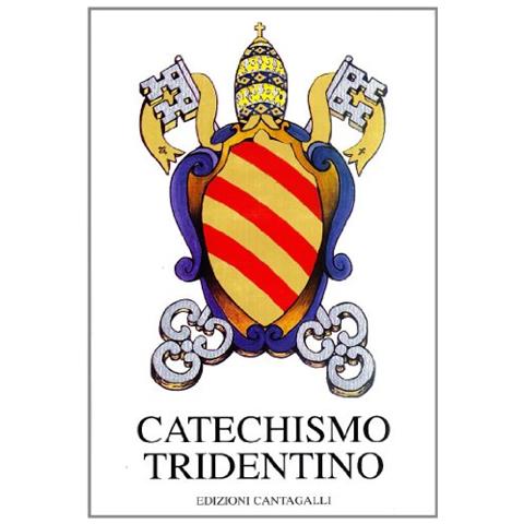 Tito S. Centi - Catechismo tridentino. Catechismo ad uso dei parroci pubblicato dal Papa Pio V per decreto del Concilio di Trento - Foto 1