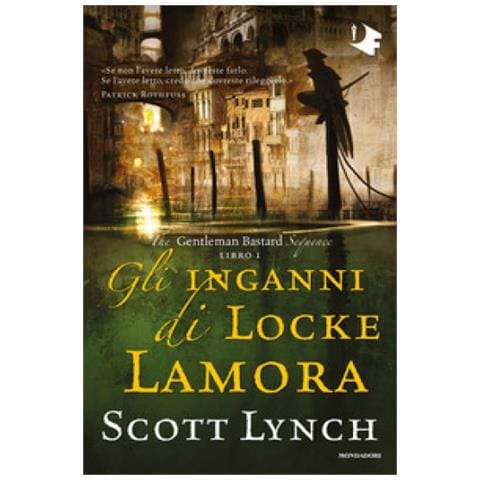 Scott Lynch - Gli Inganni Di Locke Lamora. The Gentleman Bastard Sequence. 1. - Foto 1