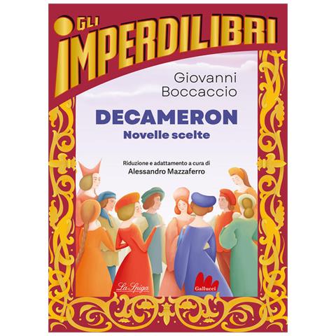 Giovanni Boccaccio - Decameron. Novelle Scelte - Foto 2
