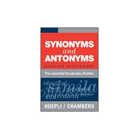 Synonyms and Antonyms. English Dictionary. The essential Vocabulary Builder - Foto 1