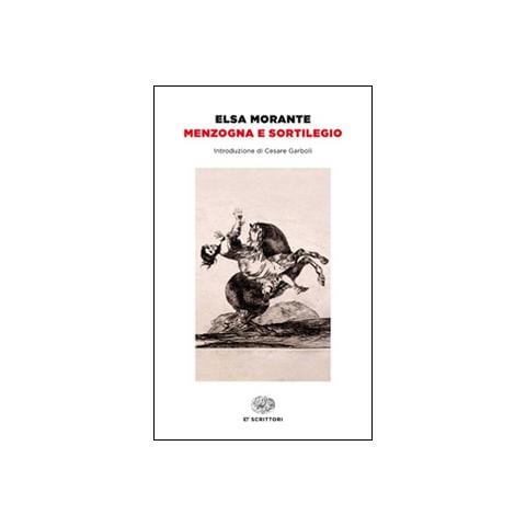 Elsa Morante - Menzogna e sortilegio - Foto 1