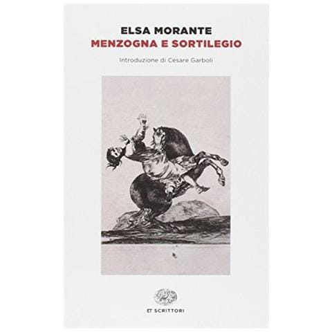 Elsa Morante - Menzogna e sortilegio - Foto 2