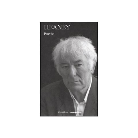 Seamus Heaney - Poesie. Testo inglese a fronte - Foto 2