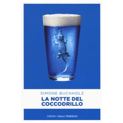 Simone Buchholz - La Notte Del Coccodrillo - Foto 1