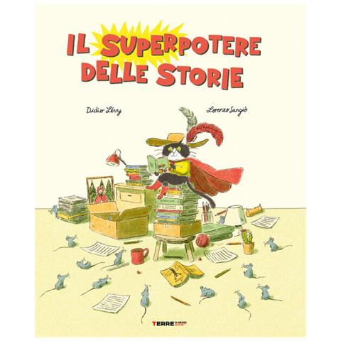 Didier Lévy - Il Superpotere Delle Storie. Ediz. A Colori - Foto 2