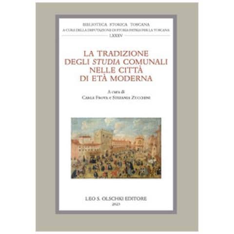 Carla Frova - La tradizione degli «Studia» comunali nelle città di età moderna - Foto 1