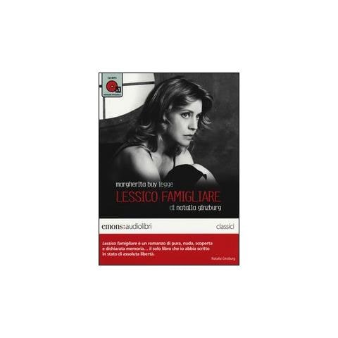 Natalia Ginzburg - Lessico famigliare letto da Margherita Buy. Audiolibro. CD Audio formato MP3. Ediz. integrale - Foto 2