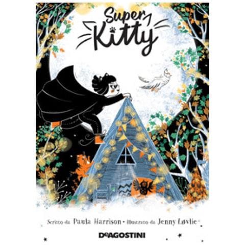 Paula Harrison - Super Kitty E L'avventura Ad Alta Quota - Foto 1