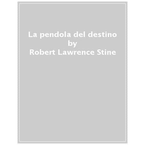 Robert L. Stine - Piccoli brividi. La pendola del destino - Foto 1