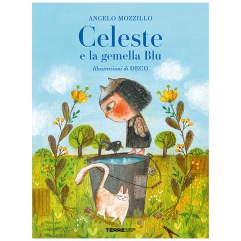 Angelo Mozzillo - Celeste E La Gemella Blu. Ediz. A Colori - Foto 2