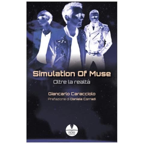Giancarlo Caracciolo - Simulation Of Muse. Oltre La Realtà - Foto 1