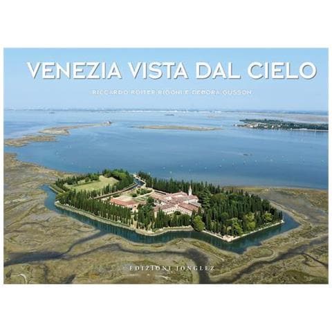 Riccardo Roiter Rigoni - Venezia vista dal cielo. Ediz. a colori - Foto 1