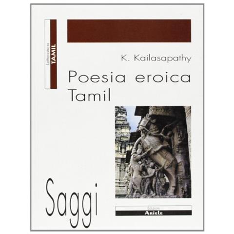 K. Kailasapathy - Poesia eroica tamil - Foto 2