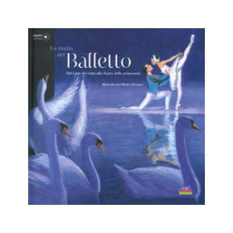 David Pastor - La Magia Del Balletto. Dal Lago Dei Cigni Alla Sagra Della Primavera. Ediz. A Colori. Con Playlist Online - Foto 1