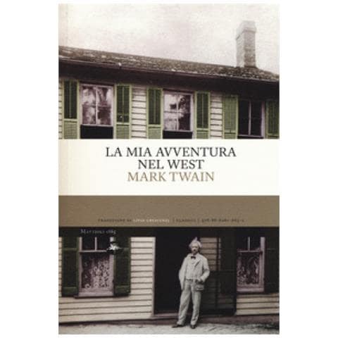 Mark Twain - La mia avventura nel West - Foto 1