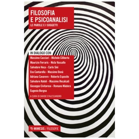 Davide D'Alessandro - Filosofia e psicoanalisi. Le parole e i soggetti - Foto 1