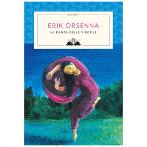 Erik Orsenna - La Danza Delle Virgole - Foto 1