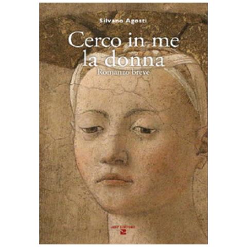 Silvano Agosti - Cerco In Me La Donna - Foto 1