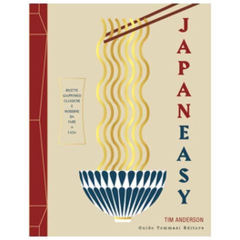 Tim Anderson - Japaneasy. Ricette Giapponesi Classiche E Moderne Da Fare A Casa. Ediz. Illustrata - Foto 1