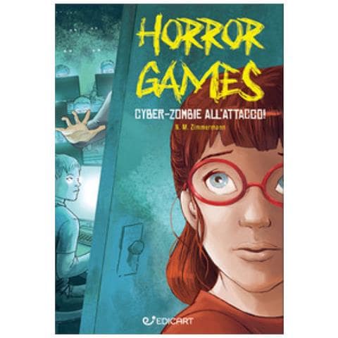 Naïma Murail Zimmermann - Cyber zombie all'attacco. Horror games - Foto 1