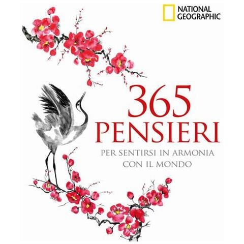 365 Pensieri Per Sentirsi In Armonia Con Il Mondo. Ediz. Illustrata - Foto 1