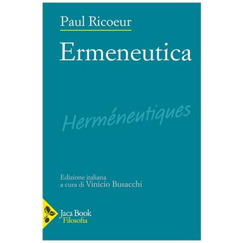 Paul Ricoeur - Ermeneutica - Foto 1