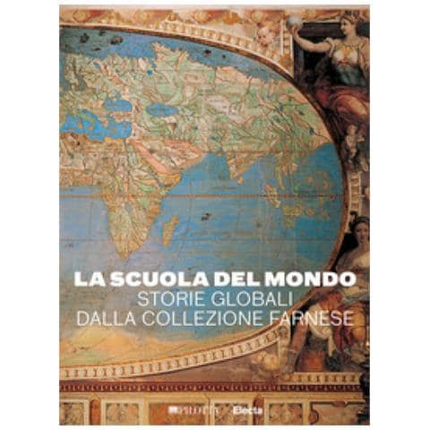 Simone Verde - La scuola del mondo. Storie globali dalla collezione Farnese. Ediz. illustrata - Foto 1