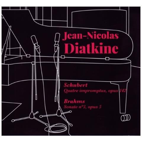 Jean-Nicolas Diatkine: Schubert-Brahms - Foto 1