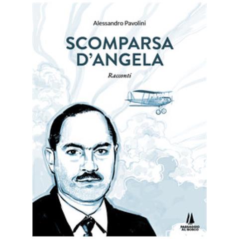 Alessandro Pavolini - Scomparsa D'angela - Foto 1