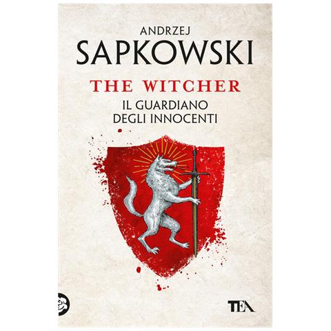 Andrzej Sapkowski - Il Guardiano Degli Innocenti. The Witcher. 1. - Foto 2