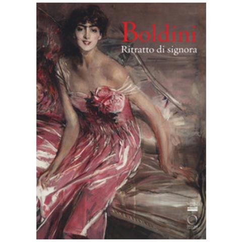 Omar Cucciniello - Boldini. Ritratto di signora. Catalogo della mostra (Milano, 16 marzo-17 giugno 2018). Ediz. a colori - Foto 1