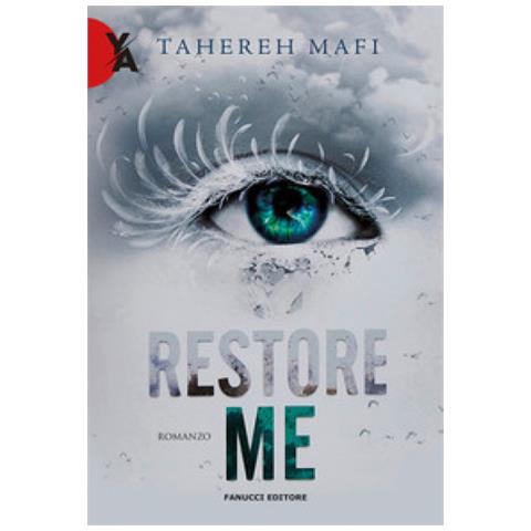 Tahereh Mafi - Restore Me. Shatter Me. Vol. 4 - Foto 1