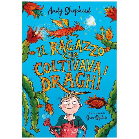 Andy Shepherd - Il Ragazzo Che Coltivava I Draghi - Foto 2