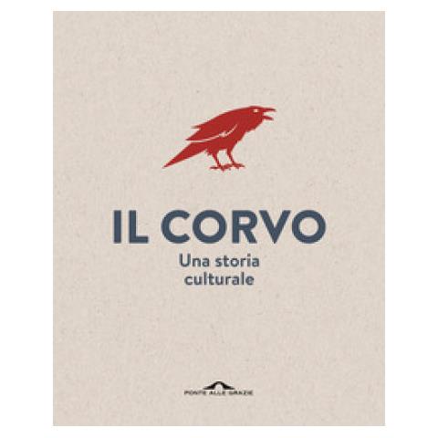 Michel Pastoureau - Il Corvo. Una Storia Culturale - Foto 1