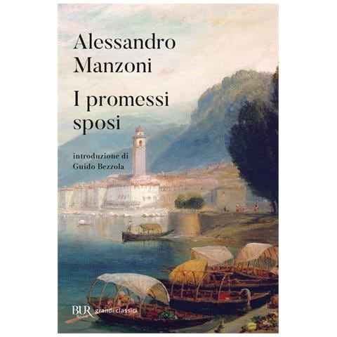 Alessandro Manzoni - I promessi sposi - Foto 1