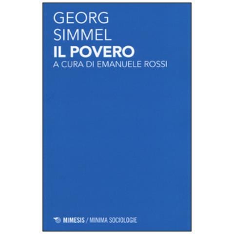 Georg Simmel - Il povero - Foto 2