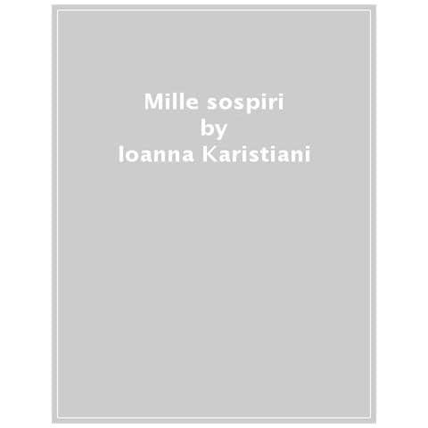 Ioanna Karistiani - Mille Sospiri - Foto 1