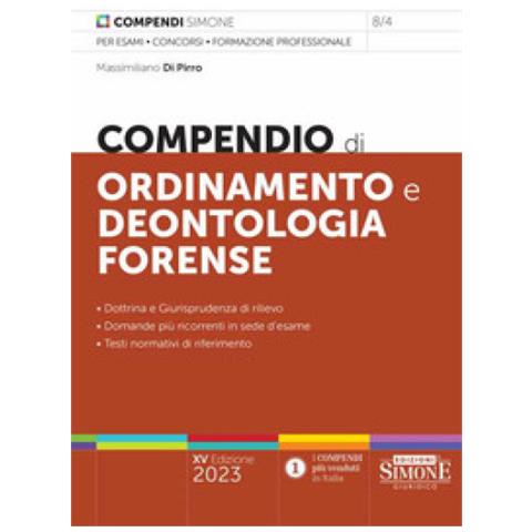 Massimiliano Di Pirro - Compendio Di Ordinamento E Deontologia Forense - Foto 1
