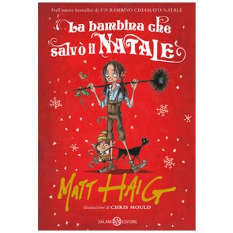 Matt Haig - La Bambina Che Salvò Il Natale - Foto 1