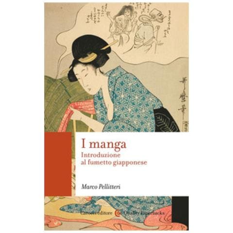 Marco Pellitteri - I Manga. Introduzione Al Fumetto Giapponese - Foto 1