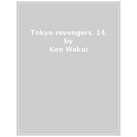 Ken Wakui - Tokyo Revengers. Vol. 14 - Foto 1
