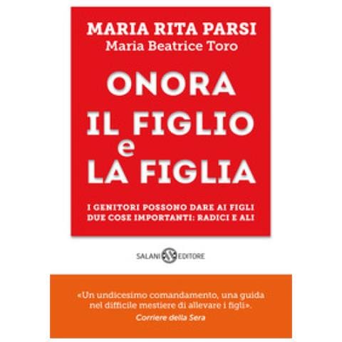 Maria Rita Parsi - Onora il figlio e la figlia - Foto 1