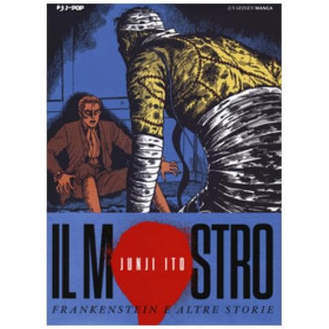 Junji Ito - Il Mostro. Frankenstein E Altre Storie. Junji Ito Collection - Foto 1