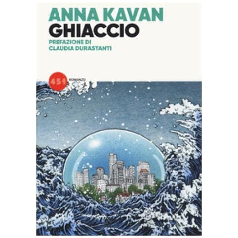 Anna Kavan - Ghiaccio - Foto 1