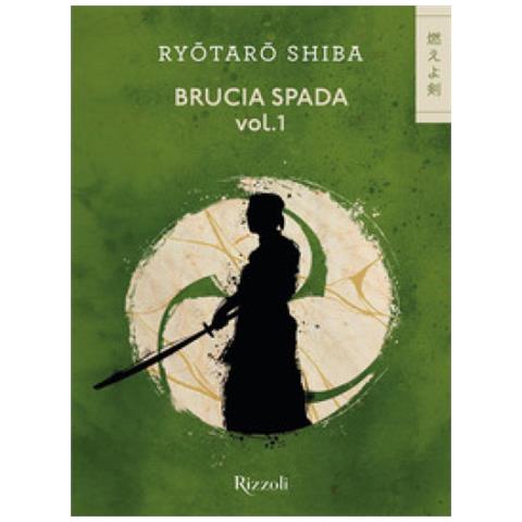 Ryotaro Shiba - Brucia spada. Vol. 1 - Foto 1