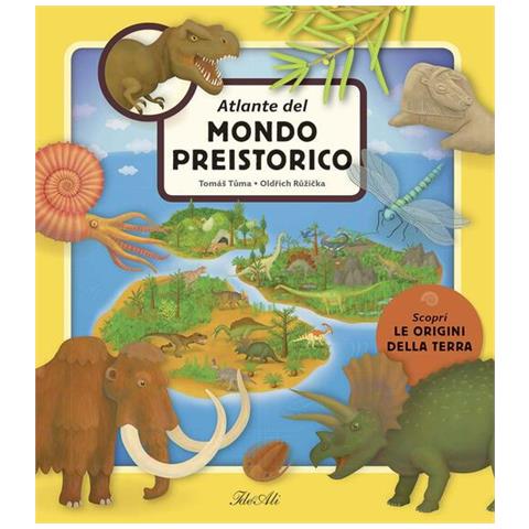 Tomás Tuma - Atlante del mondo preistorico. Ediz. a colori - Foto 1