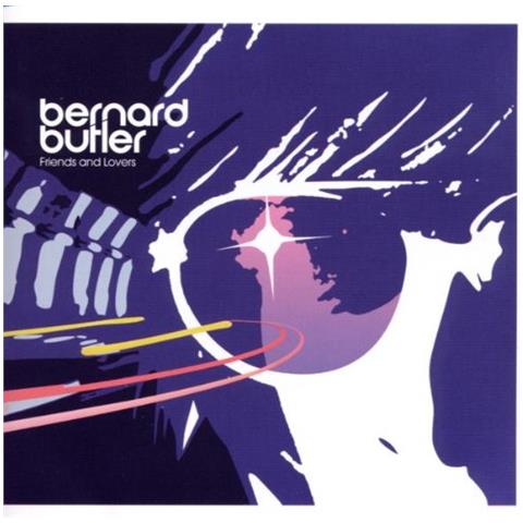 Bernard Butler - Friends & Lovers - Foto 1