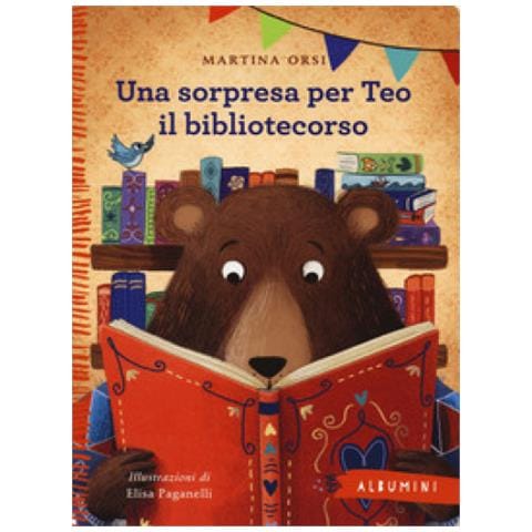 Martina Orsi - Una Sorpresa Per Teo Il Bibliotecorso. Ediz. A Colori - Foto 1