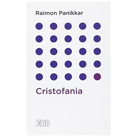Raimon Panikkar - Cristofania - Foto 1